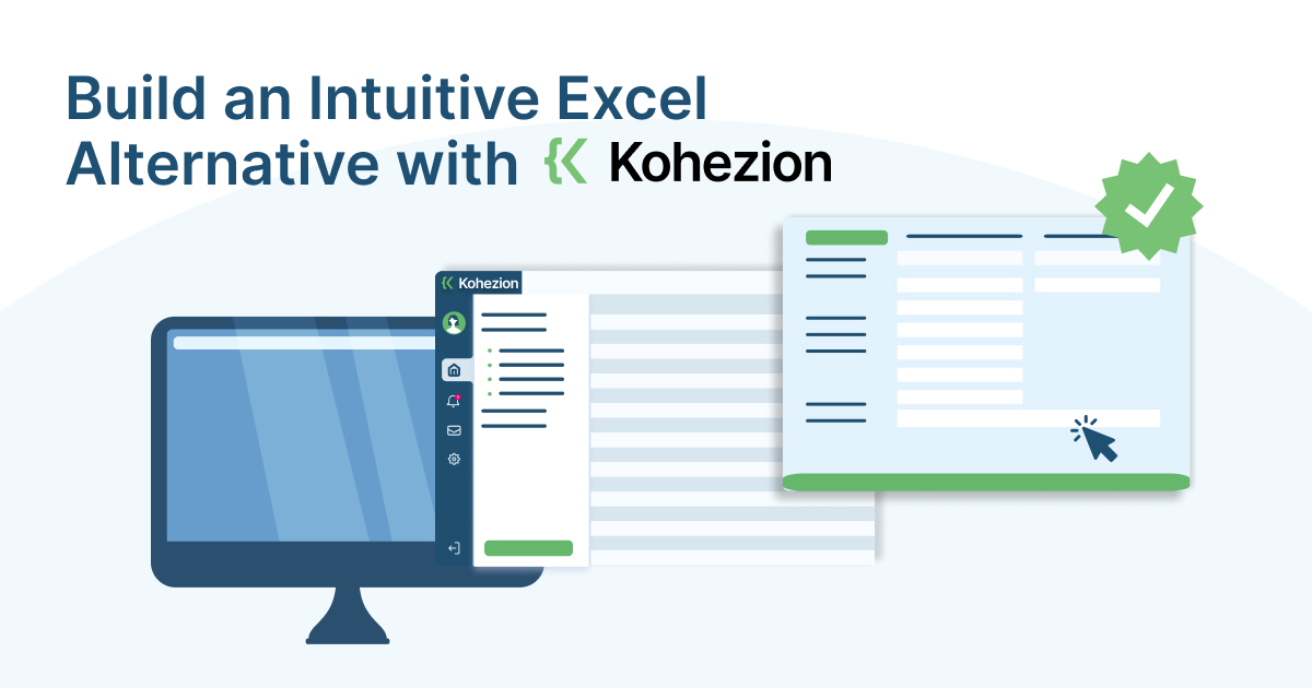 image cta Build an Intuitive Excel Alternative with Kohezion
