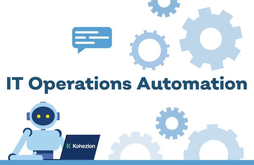 IT operations automation