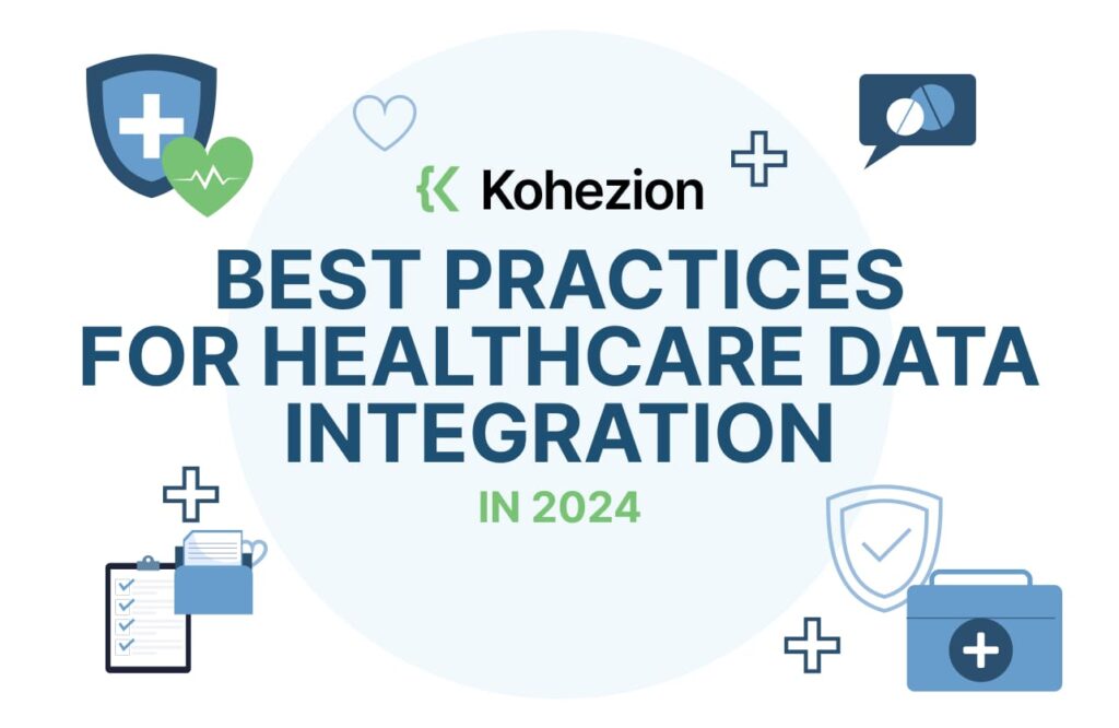 Best Practices for Healthcare Data Integration