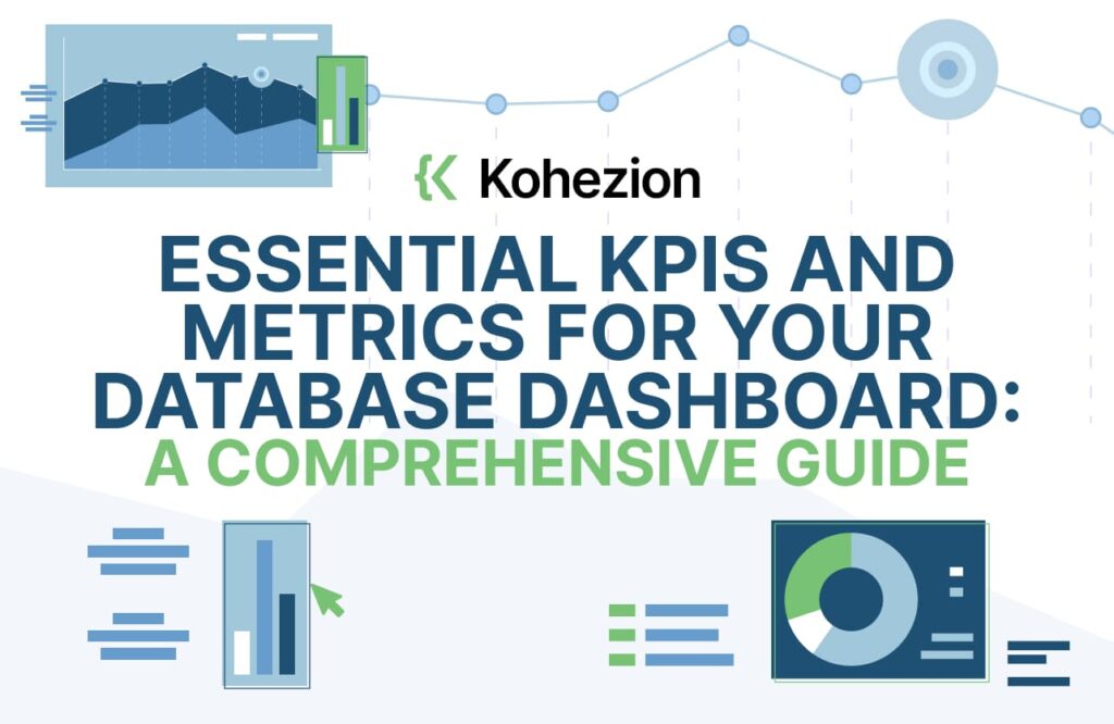 essential kpis and metrics for your database dashboard