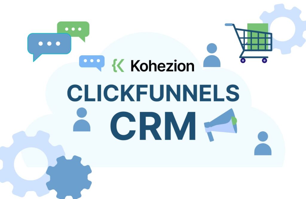 ClickFunnels CRM