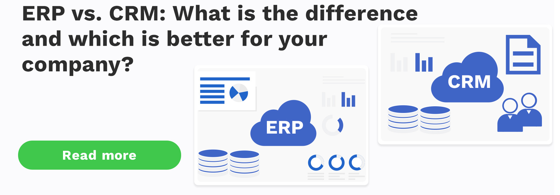 ERP vs. CRM_What is the difference and which is better for your company