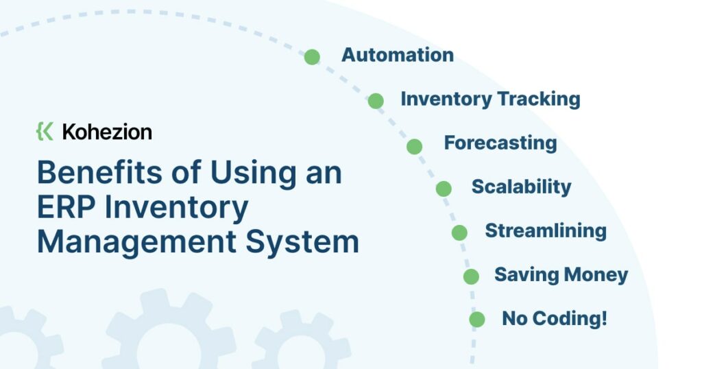 7 benefits of using an erp inventory management system