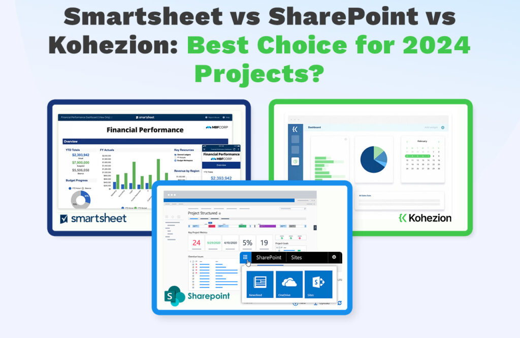 Hero_Smartsheet vs SharePoint vs Kohezion_ Best Choice for 2024 Projects